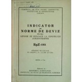 INDICATOR DE NORME DE DEVIZ PENTRU LUCRARI DE REPARATII LA CONSTRUCTII AGROZOOTHENICE RPZ-1961-MINISTERUL A-239811
