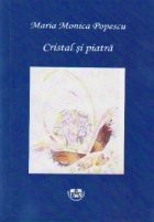 Cristal si piatra