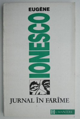 Jurnal in farame &amp;ndash; Eugene Ionesco foto