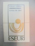 LIRICA DE IDEI-PANAIT CERNA BUCURESTI 1974