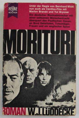 MORITURI, roman von WERNER JURG LUDDECKE , TEXT IN LIMBA GERMANA , 1965 foto