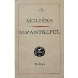 MIZANTROPUL. COMEDIE IN CINCI ACTE IN VERSURI-MOLIERE-235407