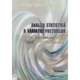 Analiza statistica a variatiei preturilor pe exemplul produselor agroalimentare - 2007 - Carmen Mariana Codreanu (A103)