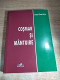 Cosmar si mantuire - Ioan Chertitie (autograf), (Editura Eurotip, Baia Mare, 2010).
