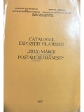 Catalogul expozitiei filatelice. &quot;Ziua marcii postale romanesti&quot; (Editia: 1987)