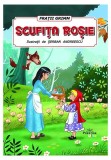 Scufi&Egrave;a ro&Egrave;ie - Paperback - Fra&Aring;&pound;ii Grimm - Prestige