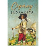 Cig&aacute;ny j&oacute;sk&aacute;rtya