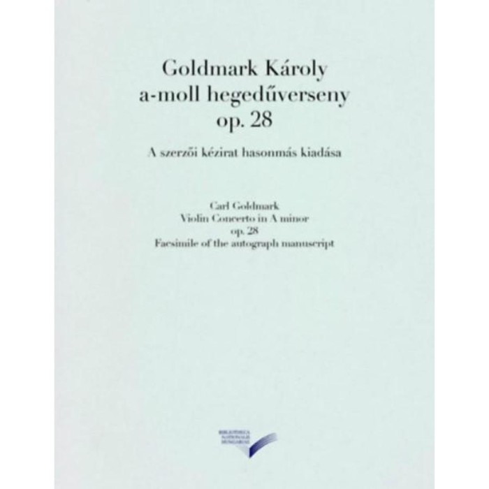 A-moll hegegdűverseny op. 28 - Goldmark K&aacute;roly