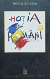 Hotia la romani - Marius Ghilezan (AH38)