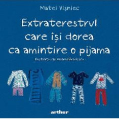 Extraterestrul care isi dorea ca amintire o pijama - Matei Visniec