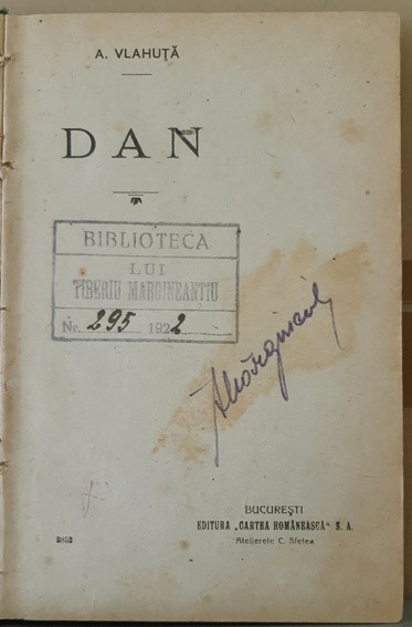 Vlahuta, DAN, Bucuresti, Ed. Cartea Romaneasca