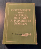Documente privind istoria poporului roman 4 - 6 septembrie 1944