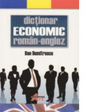 Dictionar economic roman-englez - Dan Dumitrescu