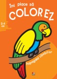 Cumpara ieftin &Icirc;mi place să colorez. Papagalul z&acirc;mbitor (2-4 ani)