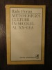 RADU FLORIAN - METAMORFOZA CULTURII IN SECOLUL AL XX-LEA