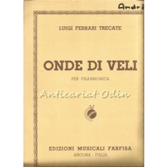 Onde Di Veli - Luigi Ferrari Trecate