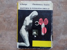 Anatomia si Fiziologia Omului - Viorel Ranga, 1970