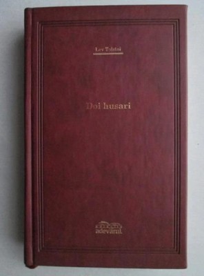 Lev Tolstoi - Doi husari foto