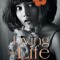 Dying for Life: Defying Death and Destiny
