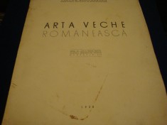 Victor Bratulescu - Arta veche romaneasca - 1938 foto