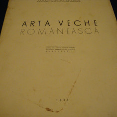 Victor Bratulescu - Arta veche romaneasca - 1938