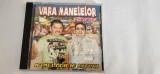 Vara Manelelor 2005 16 melodii, 16 hituri Lansat &icirc;n luna iulie 2005 sub egida casei de discuri AMMA Music