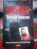 Racovski Dosar secret - Colectie coord. de Stelian Tanase, Polirom, 2008, 269 p