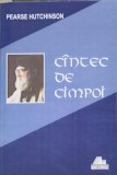 CANTEC DE CIMPOI - Pearse Hutchinson, Ars Longa, 2002, Poezie, Beletristica, Romana, 247 pagini