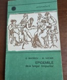 EPIDEMIILE DE-A LUNGUL TIMPURILOR - G. BRATESCU (cu dedicatie de la autor)