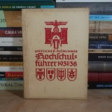 AMTLICHER MUNCHNER HOCHSCHULFUHRER / GHIDUL OFICIAL UNIVERSITAR DIN MUNCHEN ANII 1937 / 1938 ( GERMANIA NAZISTA ) #