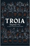 Cumpara ieftin Troia/Stephen Fry