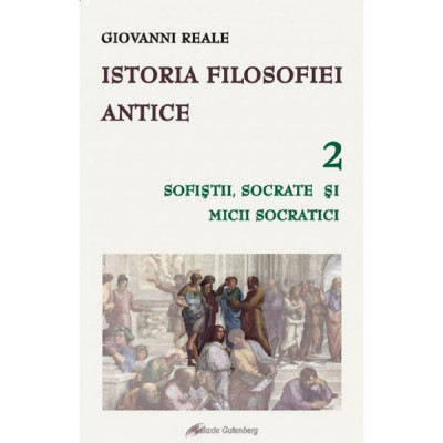 Istoria filosofiei antice, vol. 1 Orfismul si presocraticii Giovanni Reale foto