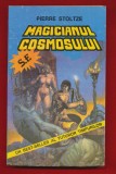 Pierre Stoltze, &quot;Magicianul cosmosului&quot; - Abeona 1993