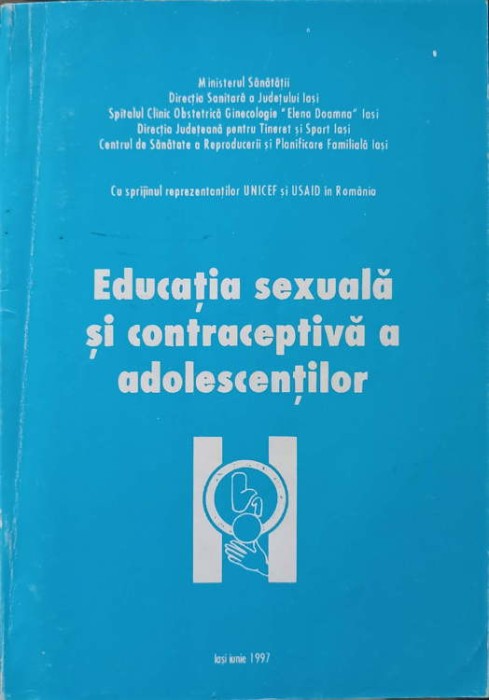 EDUCATIA SEXUALA SI CONTRACEPTIVA A ADOLESCENTILOR-NECUNOSCUT-266178