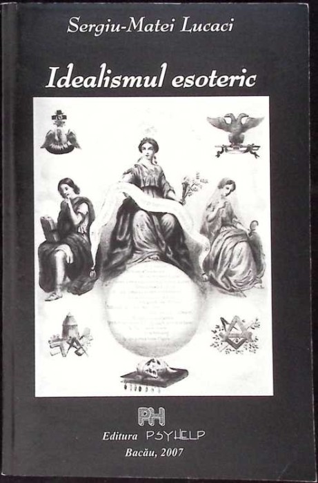 IDEALISMUL ESOTERIC-SERGIU MATEI LUCACI-274873