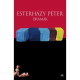 Dr&aacute;m&aacute;k - Esterh&aacute;zy P&eacute;ter