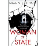 Woman of State - Simon Berthon