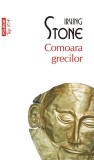 Cumpara ieftin Comoara Grecilor, Irving Stone - Editura Polirom