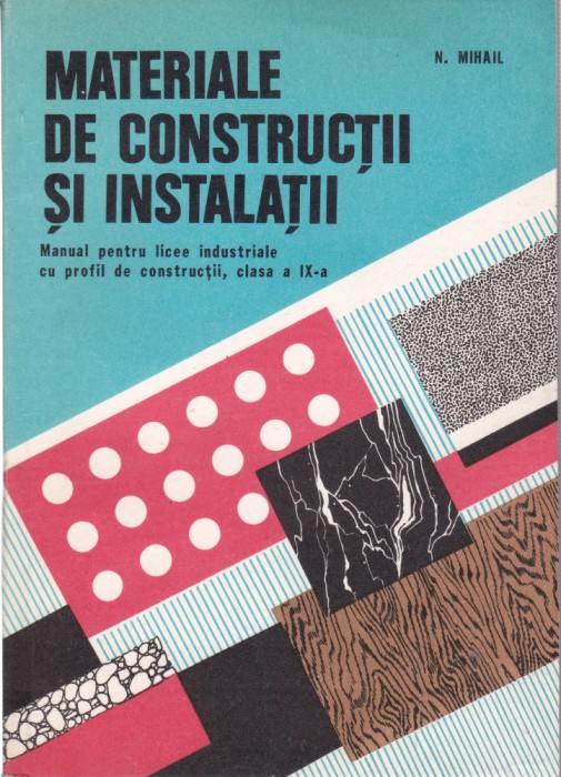 AS - N. MIHAIL-MATERIALE DE CONSTRUCTII SI INSTALATII