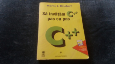 MARTIN L RINEHART - SA INVATAM C ++ PAS CU PAS foto