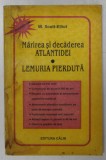 MARIREA SI DECADEREA ATLANTIDEI , LEMURIA PIERDUTA de W. SCOTT - ELLIOT , 1991