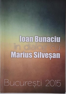 Ioan Bunaciu in dialog cu Marius Silvesan foto
