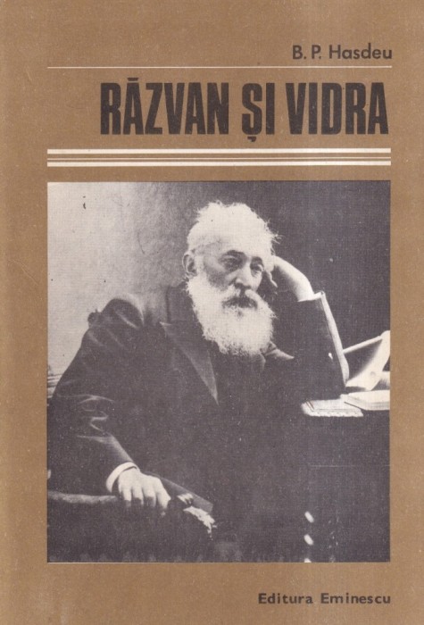 B. P. Hasdeu - Razvan si Vidra
