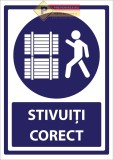 Indicator stivuiti corect