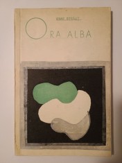 Irimie Străuț (cu dedicație/ autograf) - Ora albă (versuri)