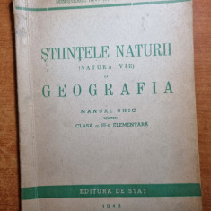 manual stiintele naturii (natura vie ) si geografia clasa a 3-a - din anul 1948