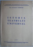 Istoria Teatrului Universal - Octavian Gheorghiu - Carte Beletristica Teatru