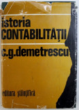 ISTORIA CONTABILITATII de C.G. DEMETRESCU , 1972
