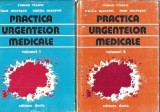 Practica urgentelor medicale (2 volume) - Roman Vlaicu