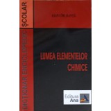 LUMEA ELEMENTELOR CHIMICE-IOAN CIRLOANTA-253982